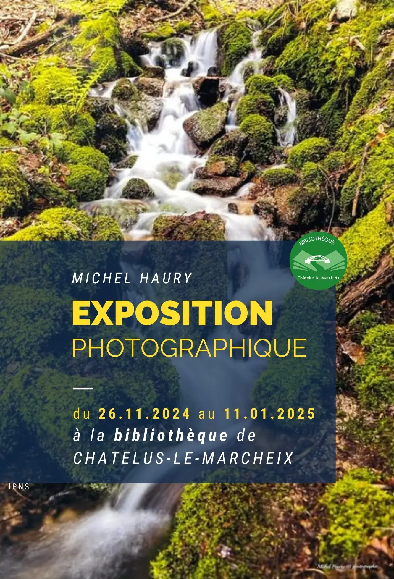 Affiche Michel Haury Photographe - exposition nov 2024 à Châtelus-le-Marcheix 'Exposition Photographique'